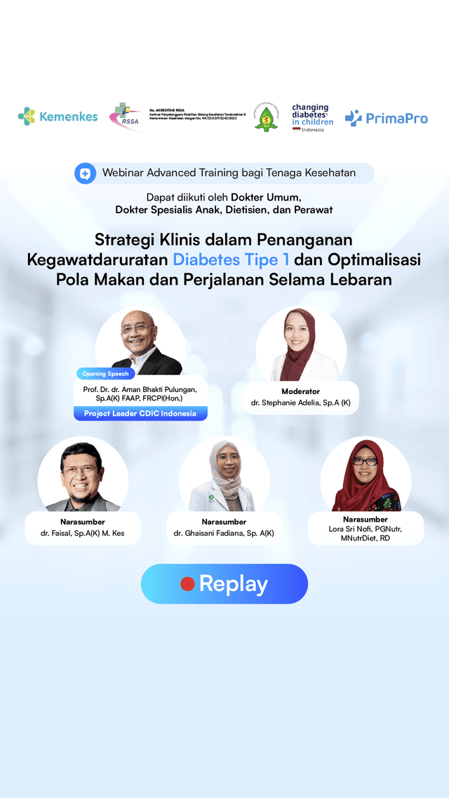 Strategi Penanganan Kegawatdaruratan Diabetes Tipe 1 & Optimalisasi Pola Makan & Perjalanan Lebaran