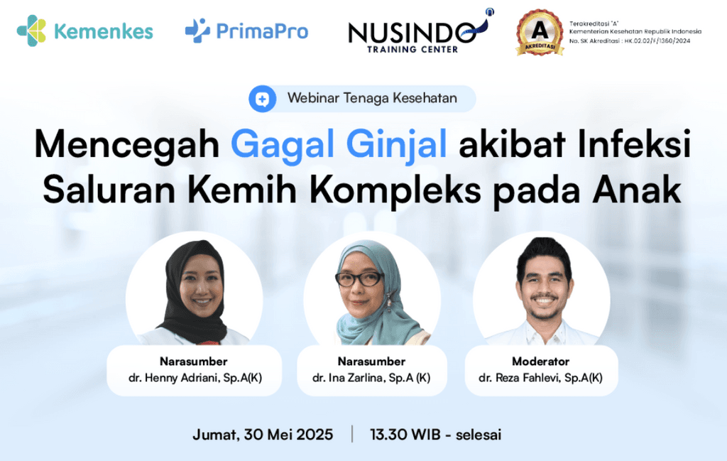 LIPUTAN WEBINAR: Mencegah Gagal Ginjal akibat Infeksi Saluran Kemih Kompleks pada Anak