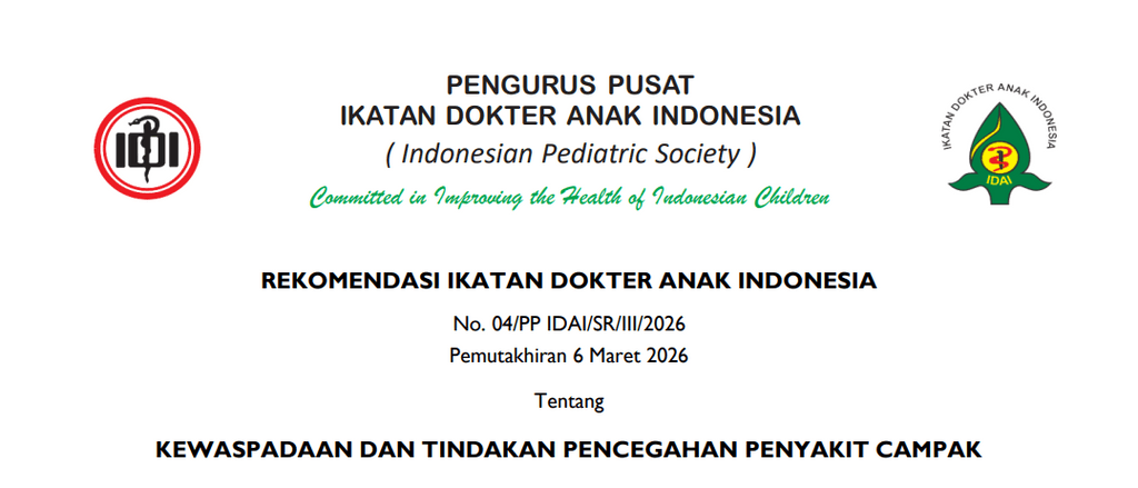 IDAI Terbitkan Rekomendasi Campak untuk Hadapi Kenaikan Kasus Nasional