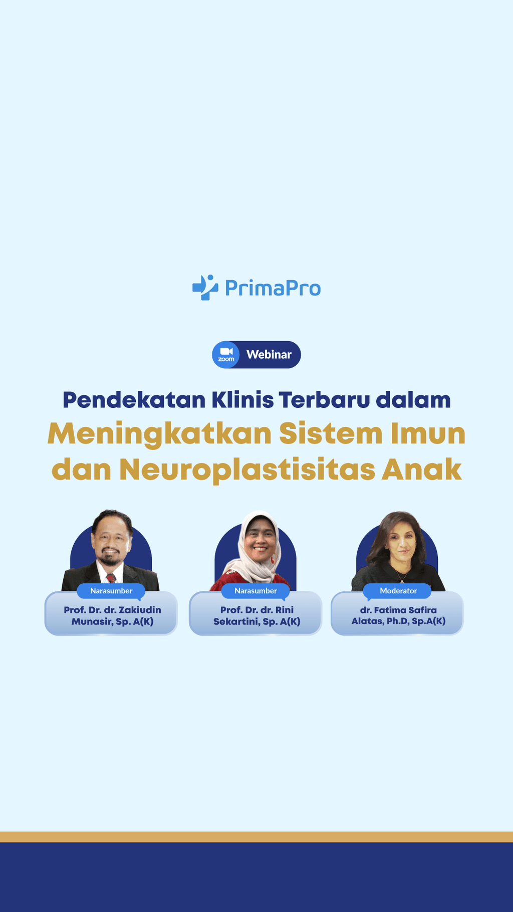 Webinar Pendekatan Klinis Terbaru dalam Meningkatkan Sistem Imun & Neuroplastisitas Anak | PrimaPro